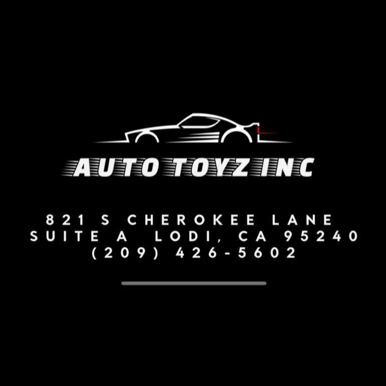 Auto Toyz, Inc | Lodi CA