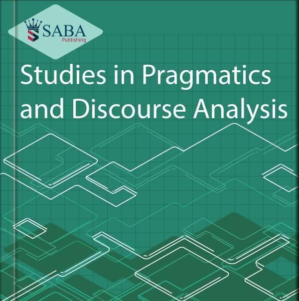 Studies in Pragmatics and Discourse Analysis Kuwait City 