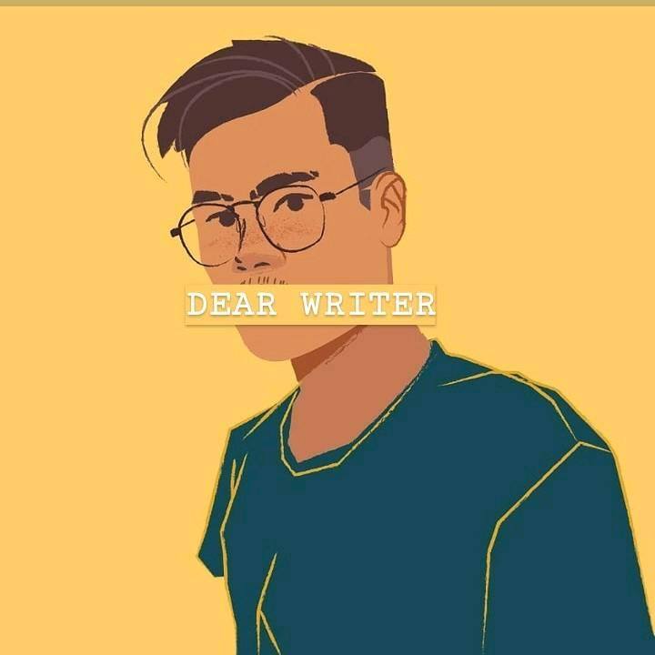 Dear Writer