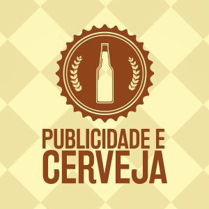 Publicidade e Cerveja
