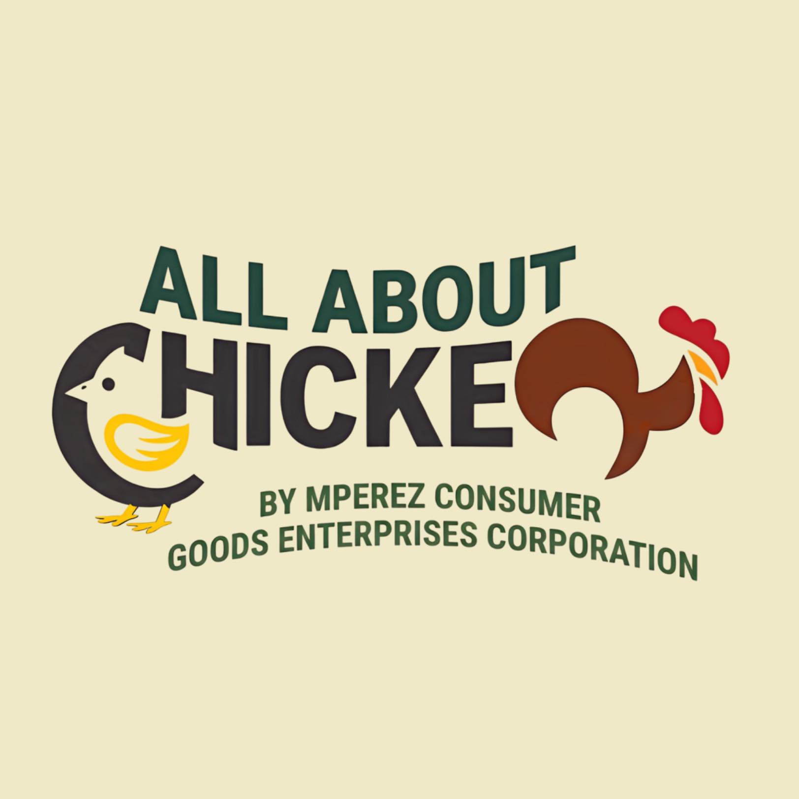 All About Chickens by M Perez Consumer Goods Enterprises Corporation