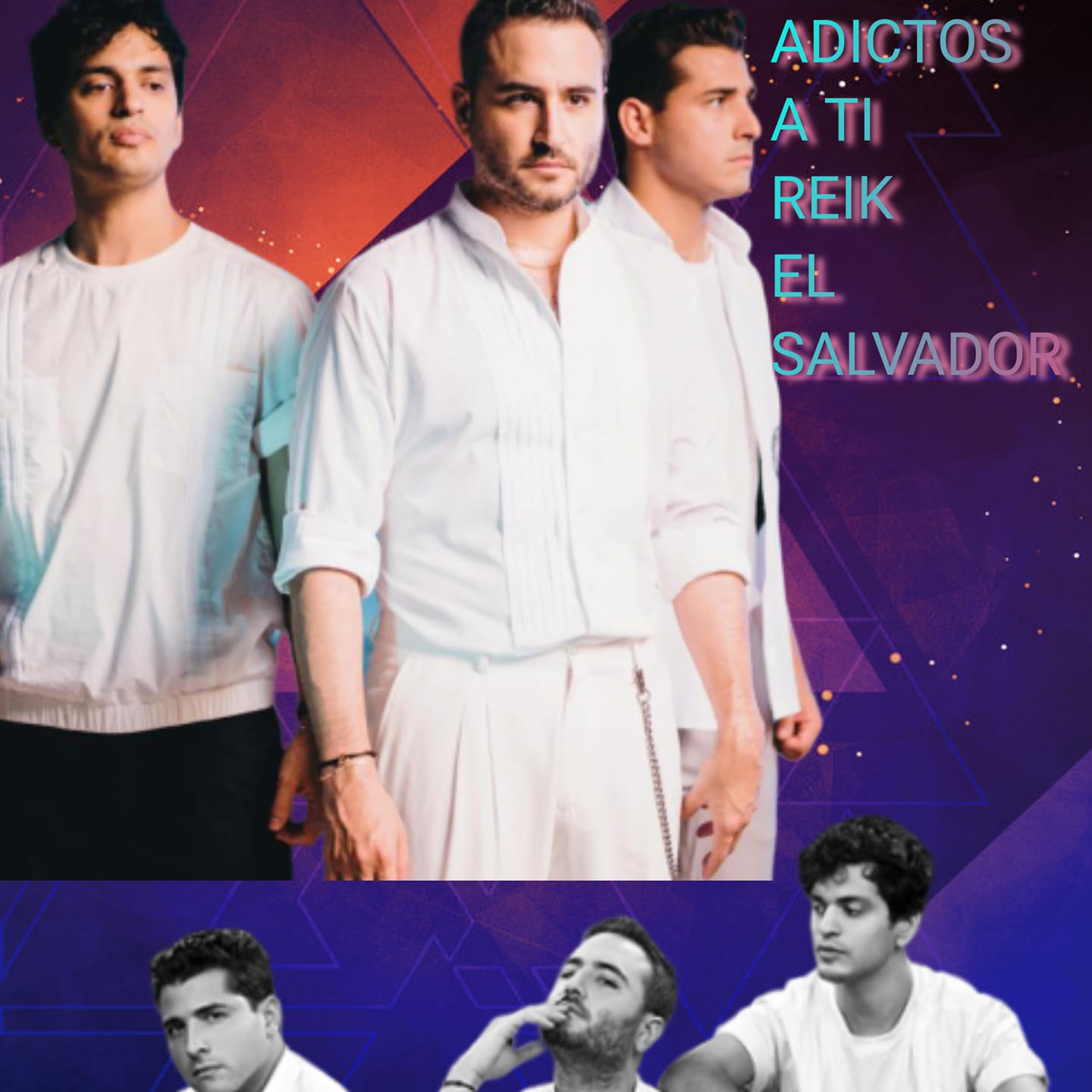 Adictos a ti REIK El Salvador