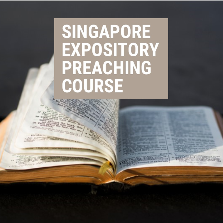 Singapore Expository Preaching Course
