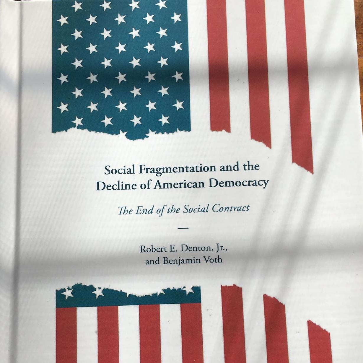 Social Fragmentation and the Decline of American Democracy