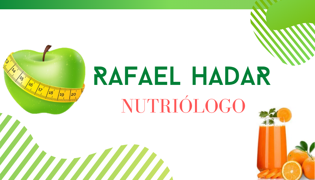 Nut. Rafael Hadar V. | Tijuana Centro