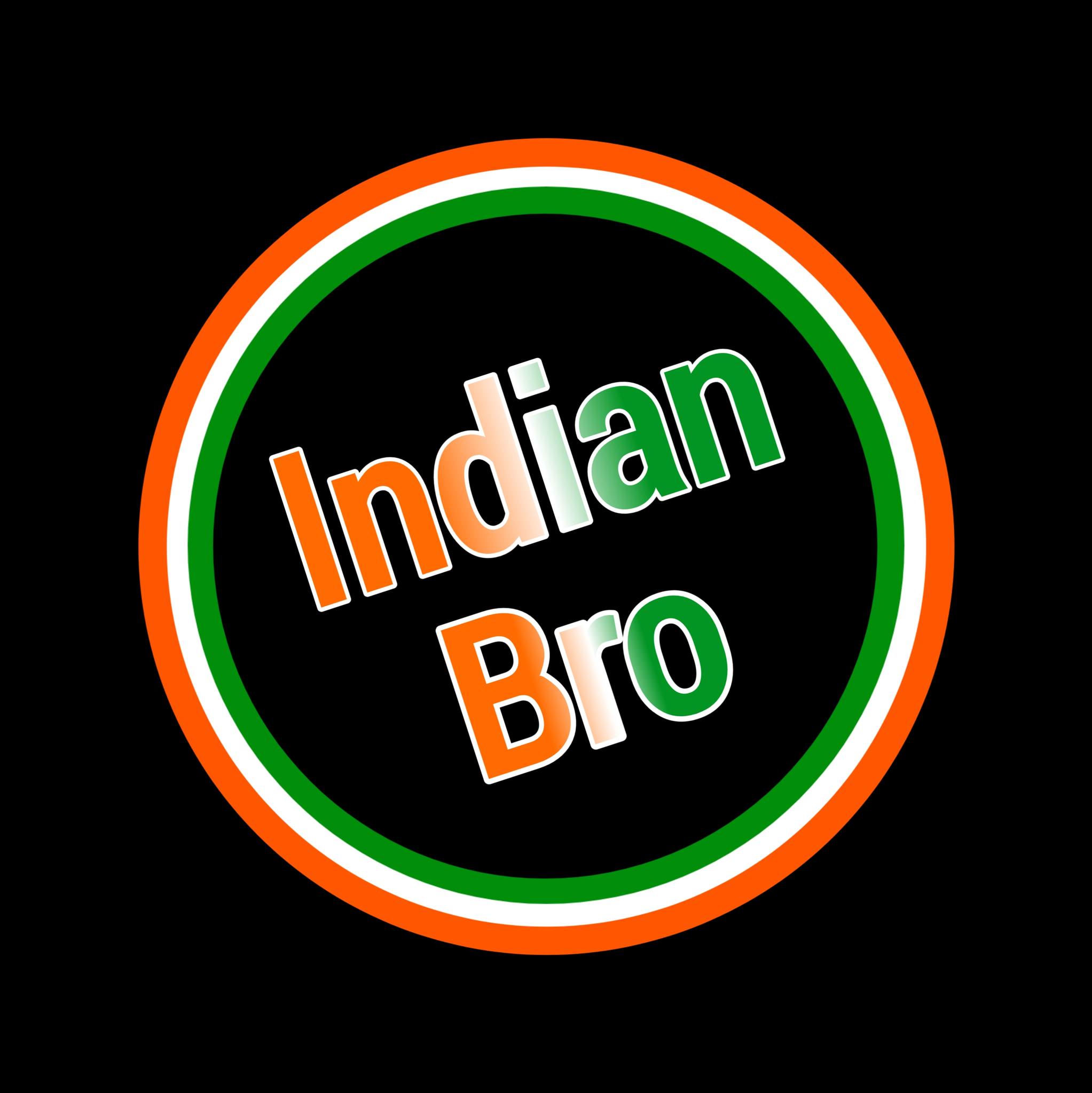 Indian Bro
