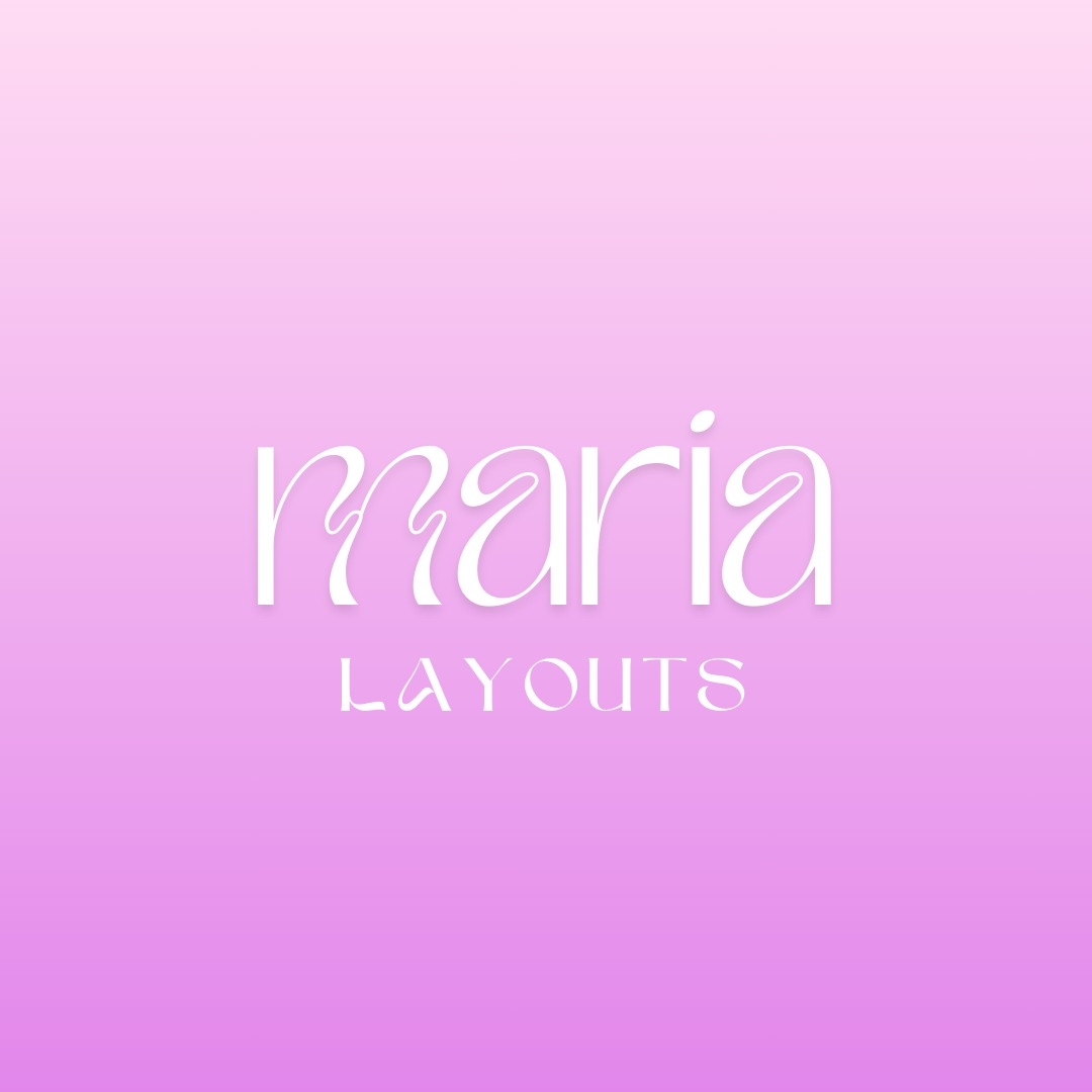 Maria Layouts