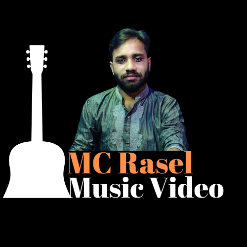 MC Rasel Music Video