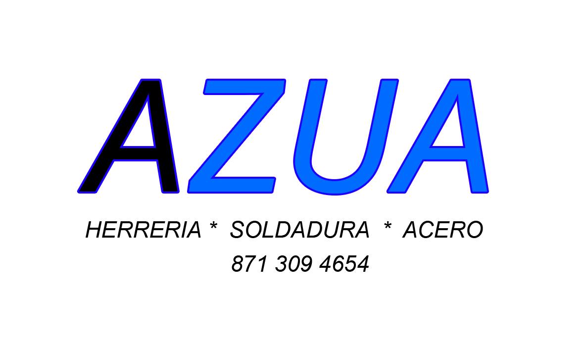 Azua Herrería Acero Soldadura | Torreón