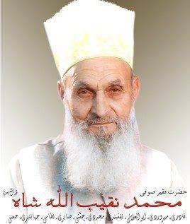 Hazrat Khawaja Sufi Muhammad Naqeeb Ullah Shah Sb. - R.A