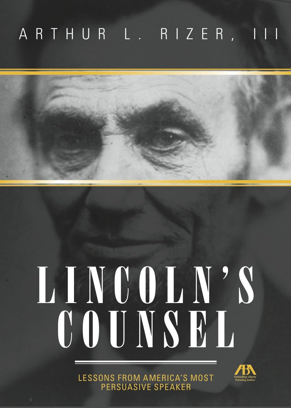 Lincoln's Counsel