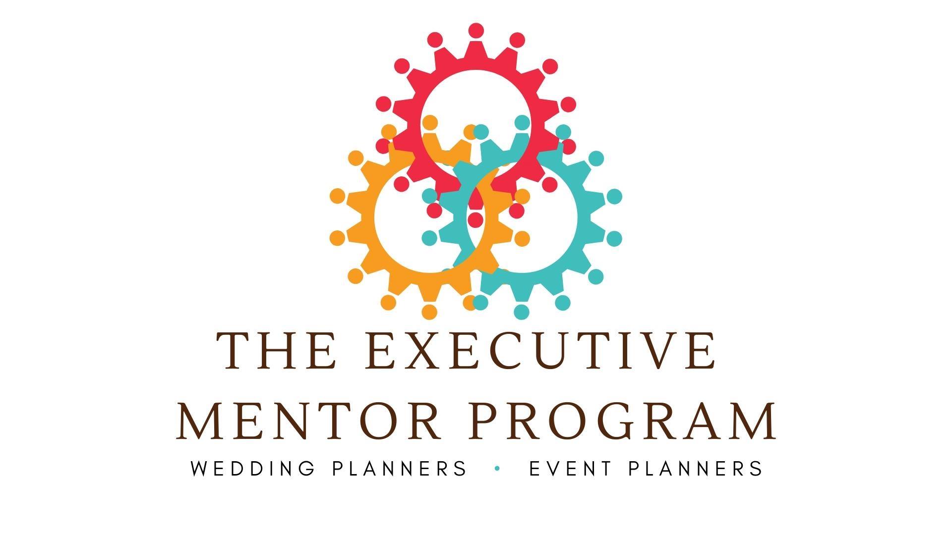 The Executive Mentor Program - for Wedding & Event Planners