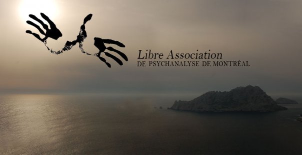 LAPM - Libre Association de psychanalyse de Montréal | Montreal QC