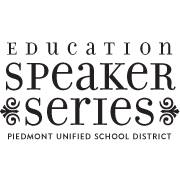 Piedmont Education Speaker Series