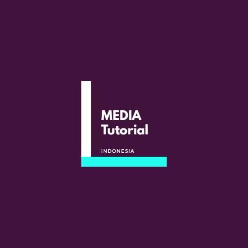Media Tutorial
