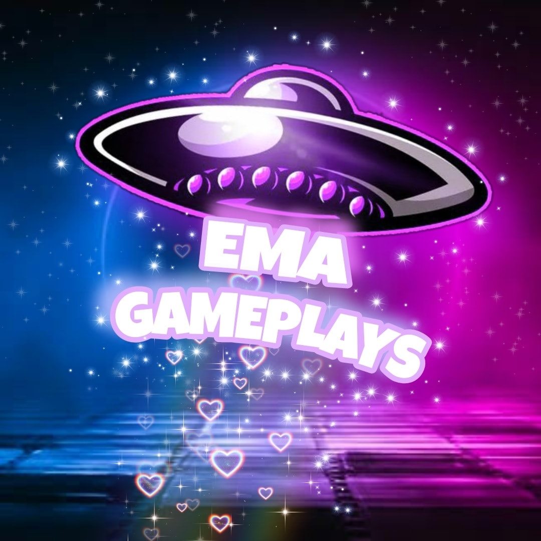 Ema Gameplays