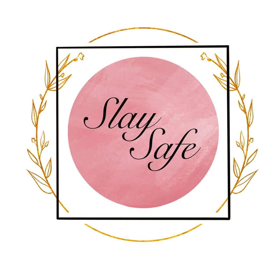 Slay safe