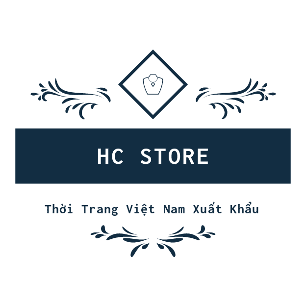 HC STORE - Thời Trang Việt Nam Xuất Khẩu | Hai Phong