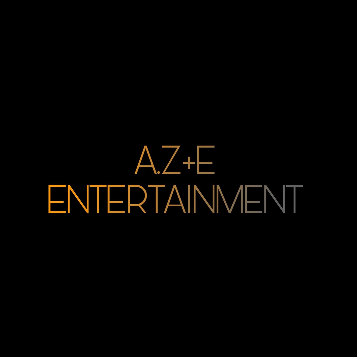 A.Z+E Entertainment