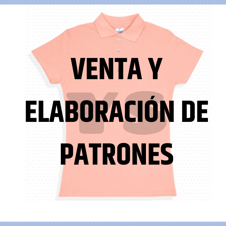 Venta y Elaboración de Patrones de Ropa | Lima