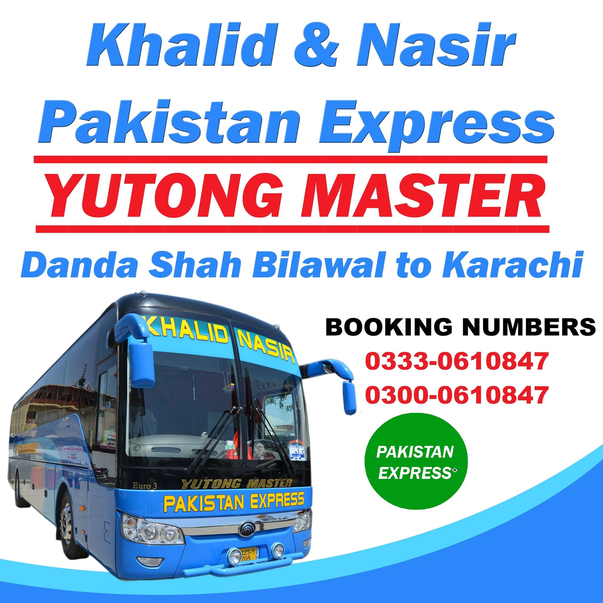 Pakistan Express Khalid Nasir Danda Shah Bilawal