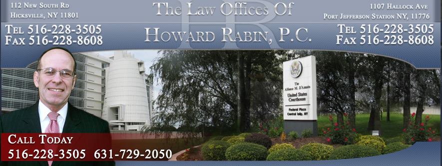 Howard Rabin, P.C. - Attorneys and Counselors at Law | Levittown NY