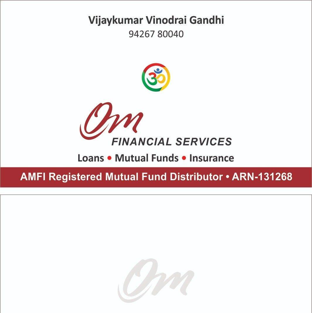 Om Financial Services Loans - Mutual Funds - Insurance | Rajkot