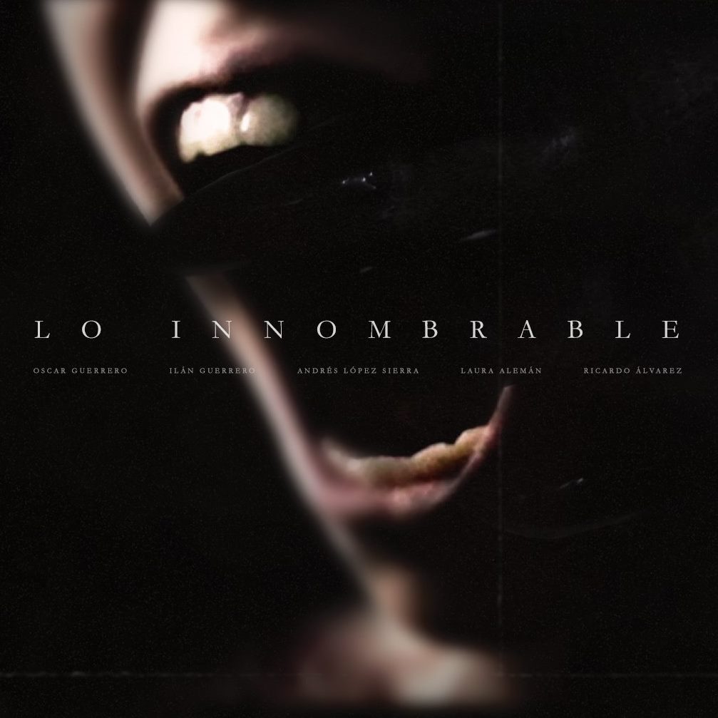Lo Innombrable - The Unnamable