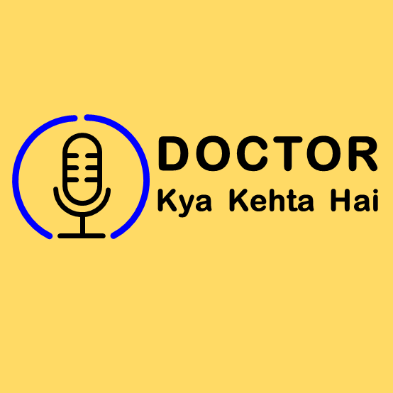 Doctor Kya Kehta Hai