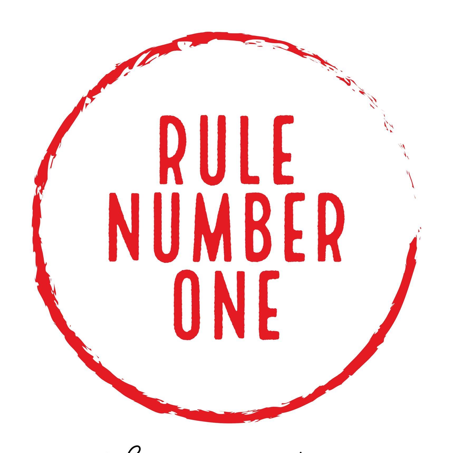 Rule Number One