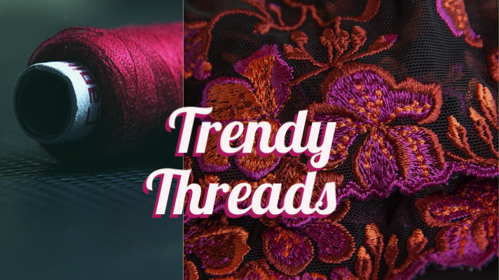 Trendy Threads