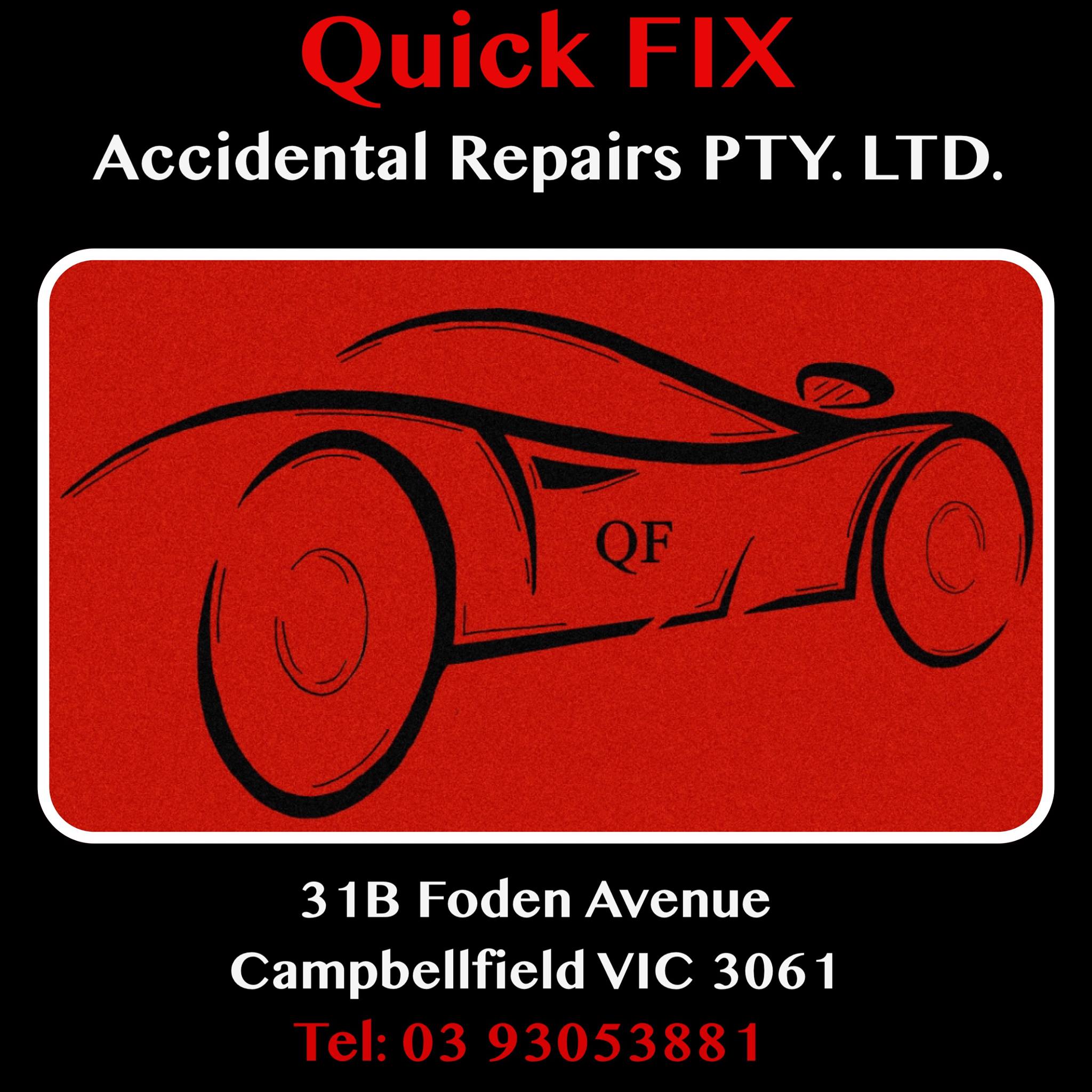 Quick Fix Accidental Repairs Pty. Ltd. | Campbellfield VIC