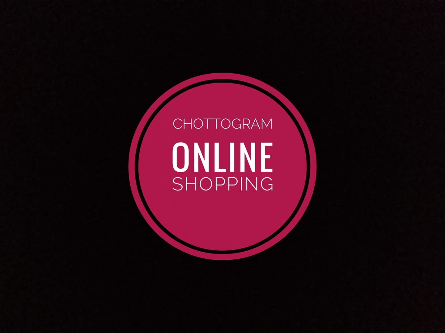 Chottogram online Shopping | Chittagong