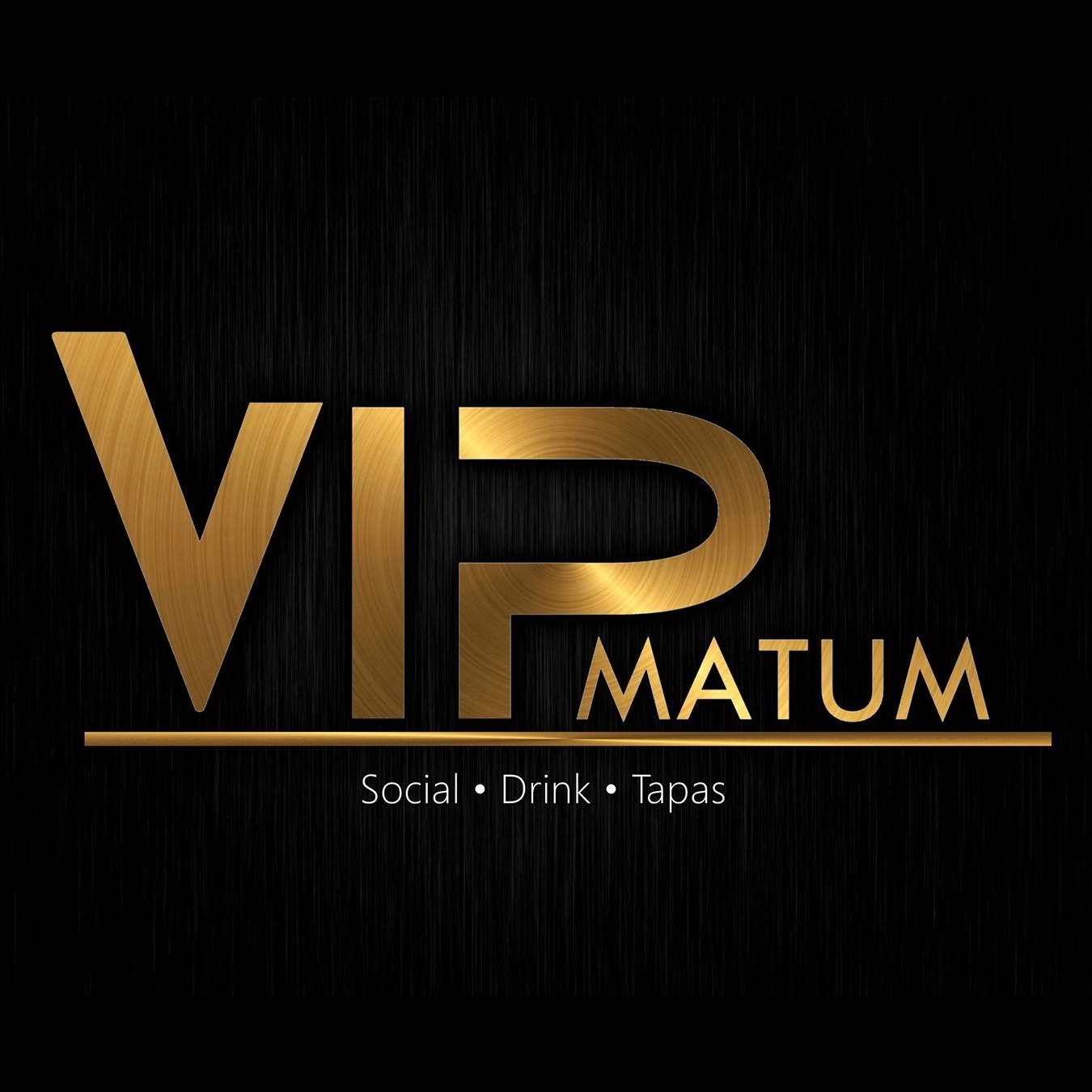 VIP Matum