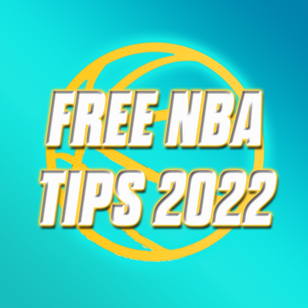 Free NBA Tips 2022