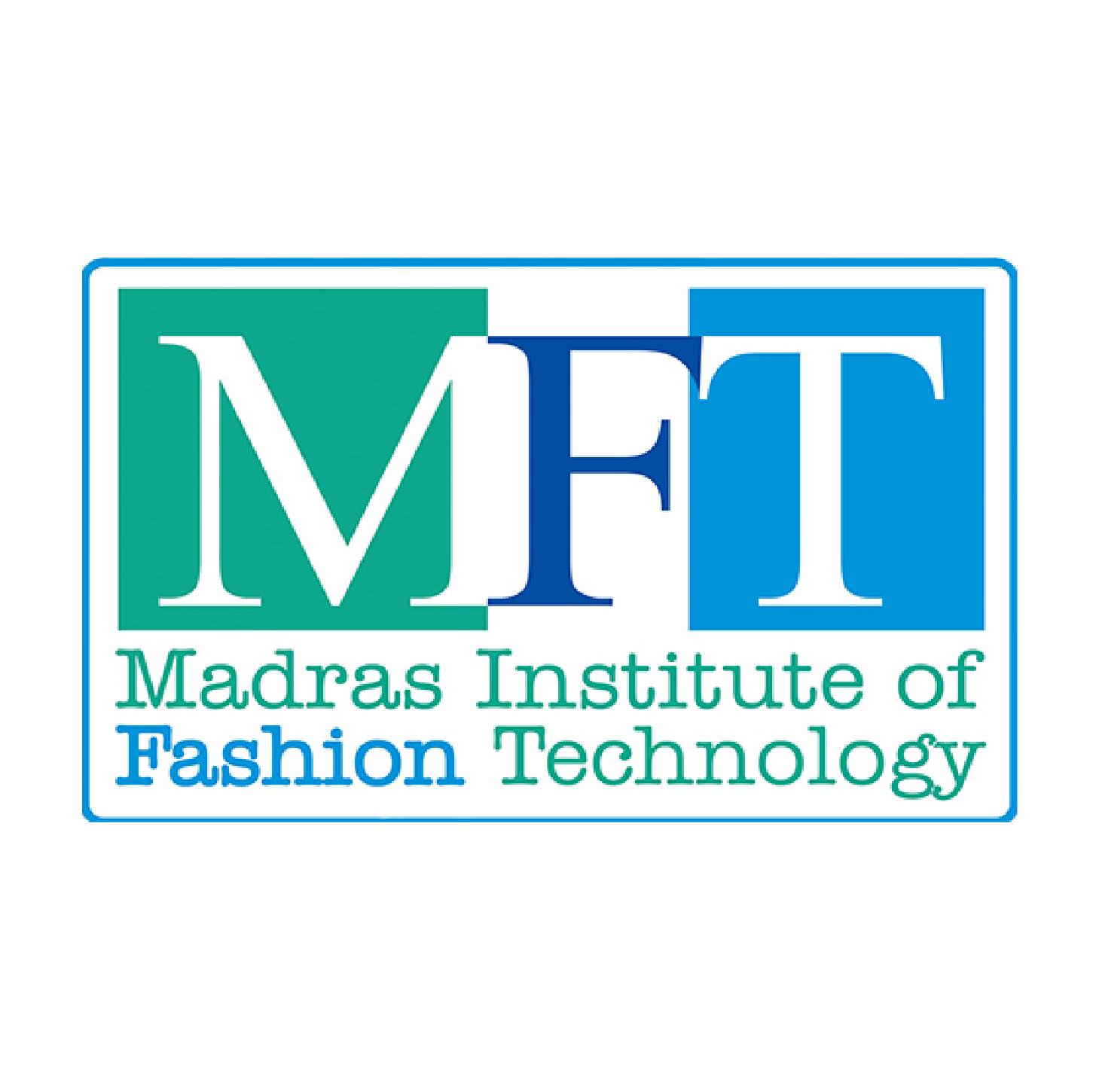 Madras Institute of Fashion Technology | Chennai