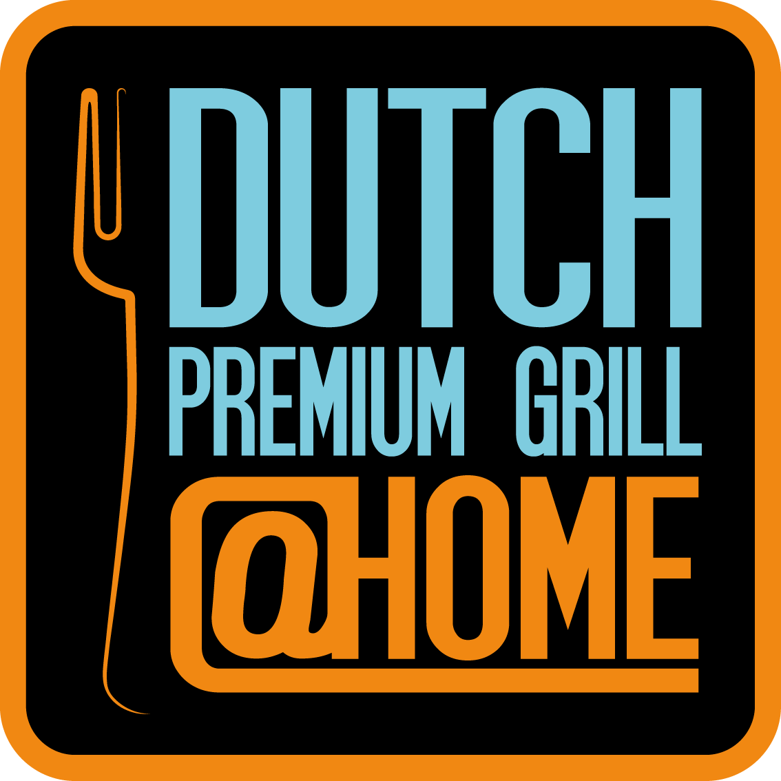 Dutch Premium Grill at Home