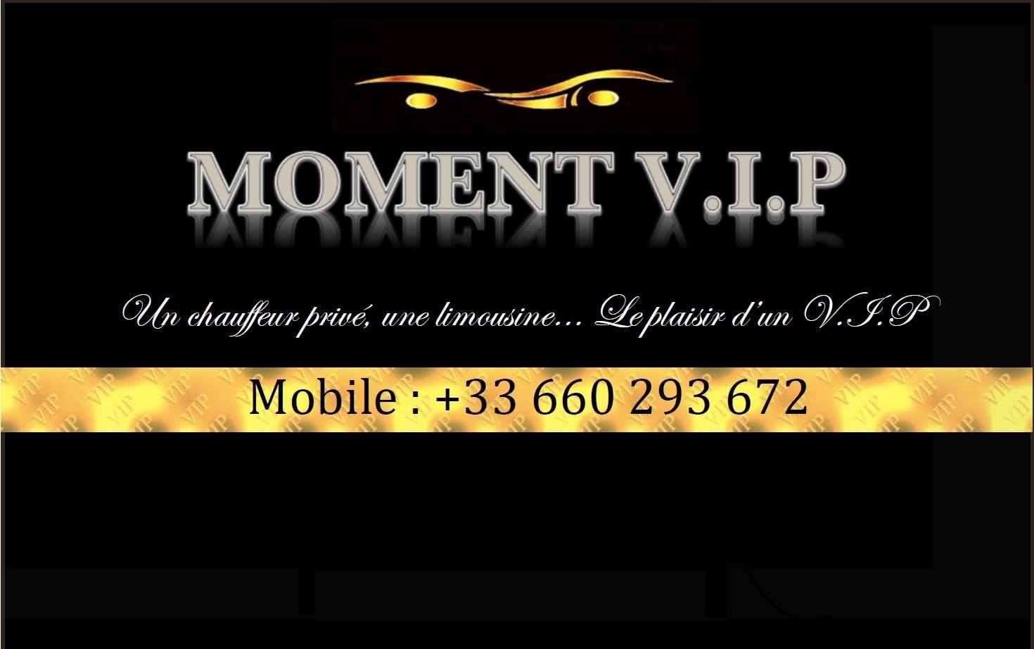 Moment VIP