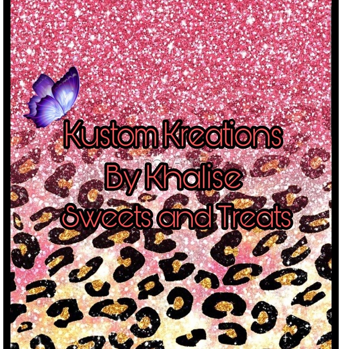 Kustom Kreations By Khalise Sweets and Treats