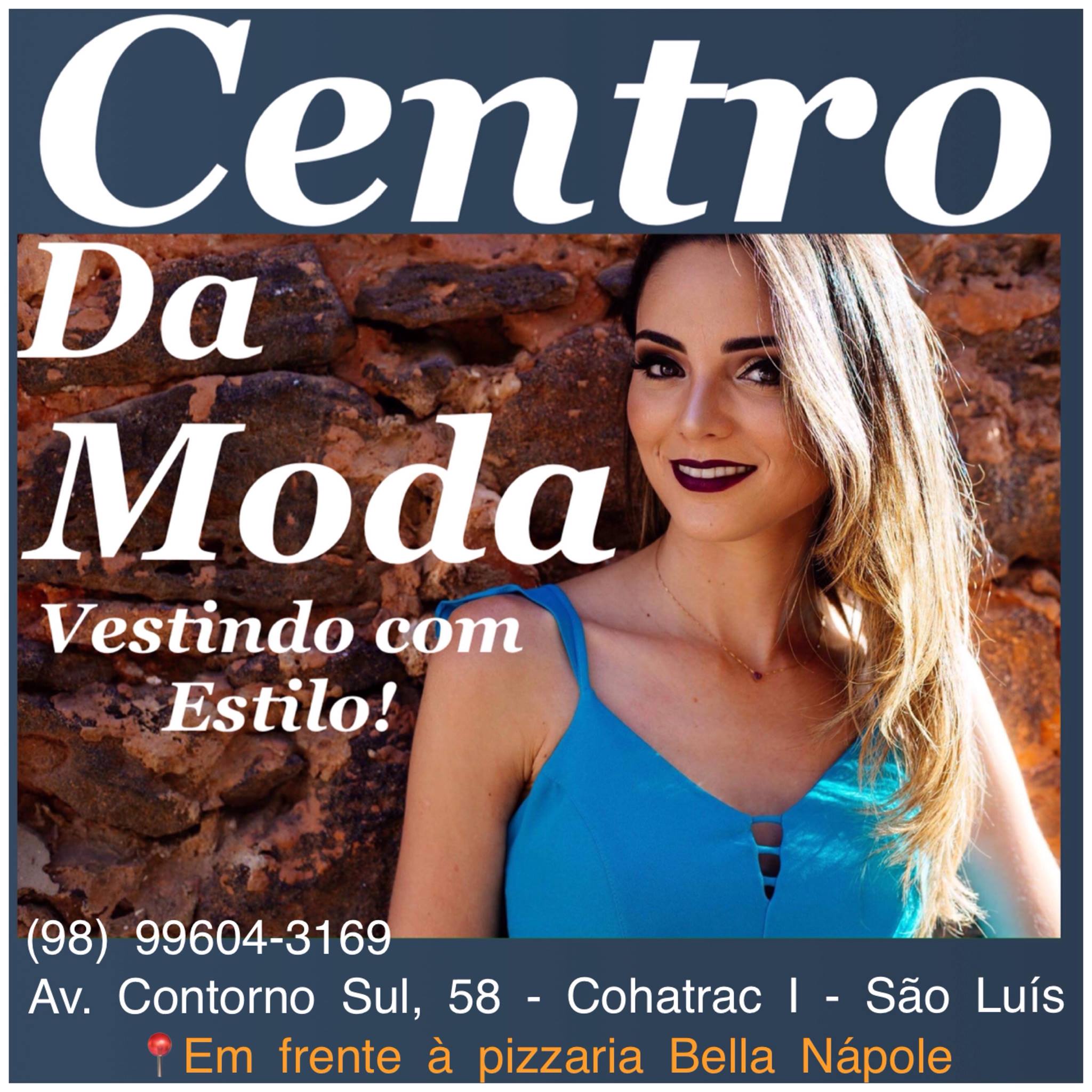 Centro Da Moda - Vestindo Com Estilo | São Luís MA