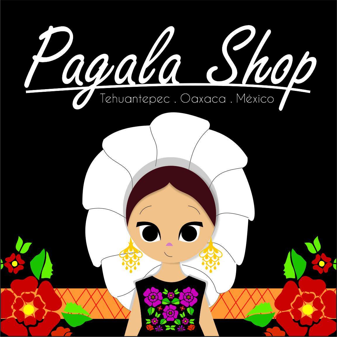 Pagala Shop | Santo Domingo Tehuantepec