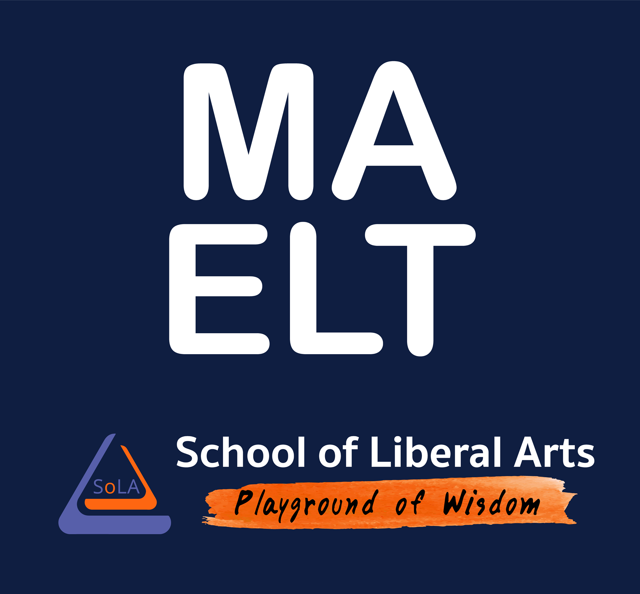 MA ELT Programme: School of Liberal Arts, KMUTT