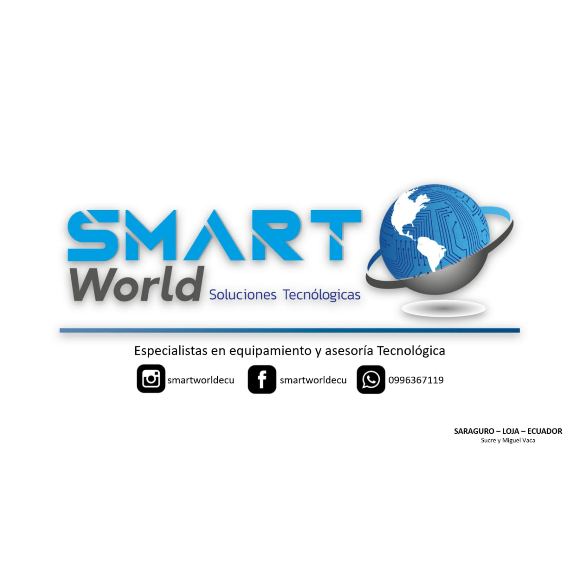 Smart World Tech | Saraguro