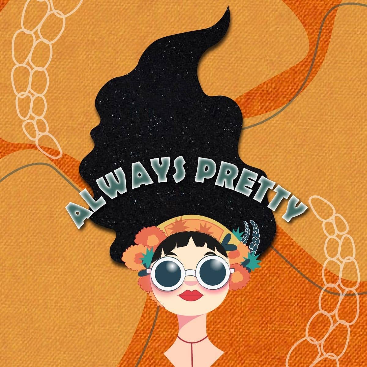 Always Pretty