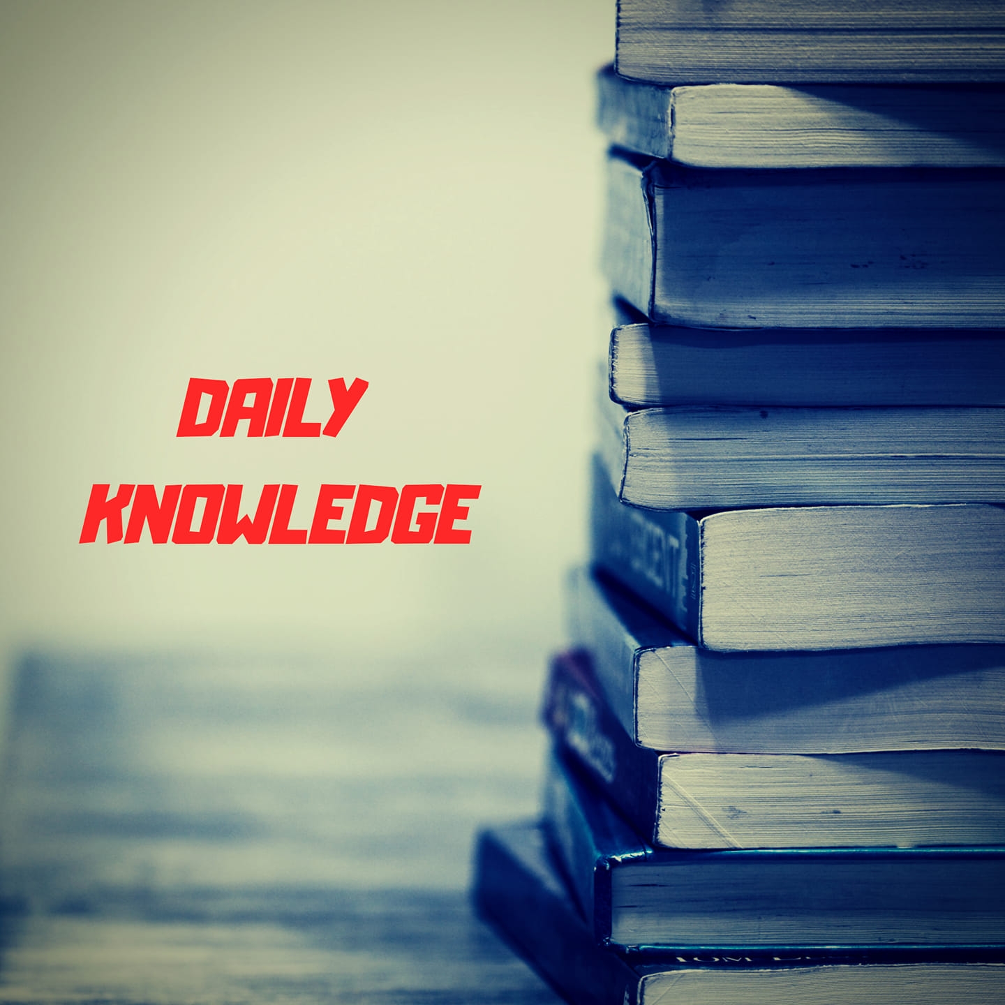Daily knowledge