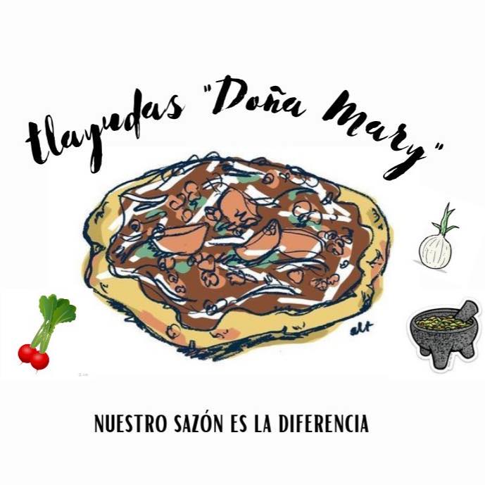 Tlayudas "Doña Mary"