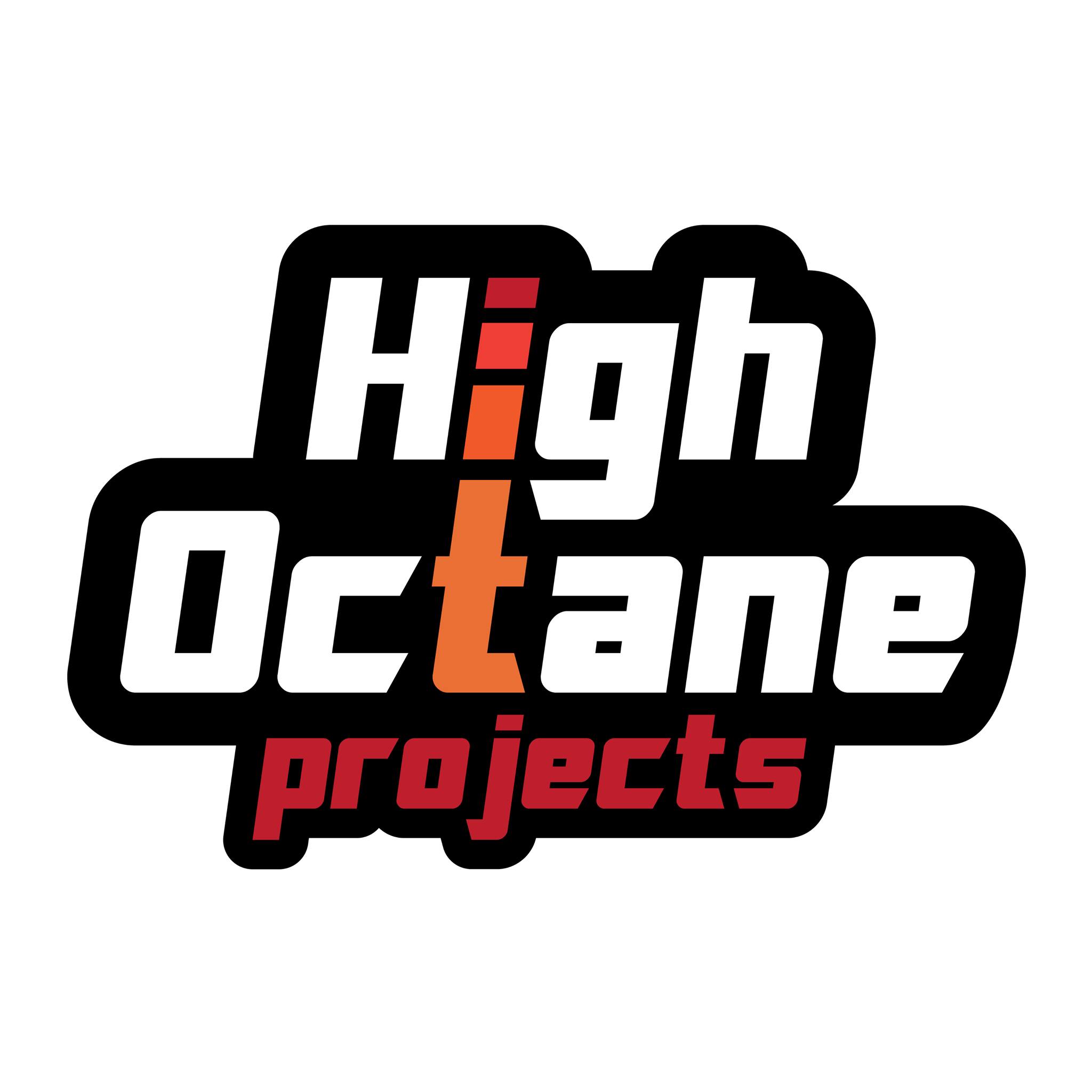 High octane projects