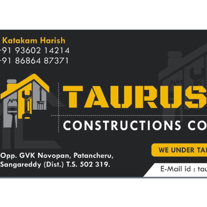 Taurus construction co | Hyderabad