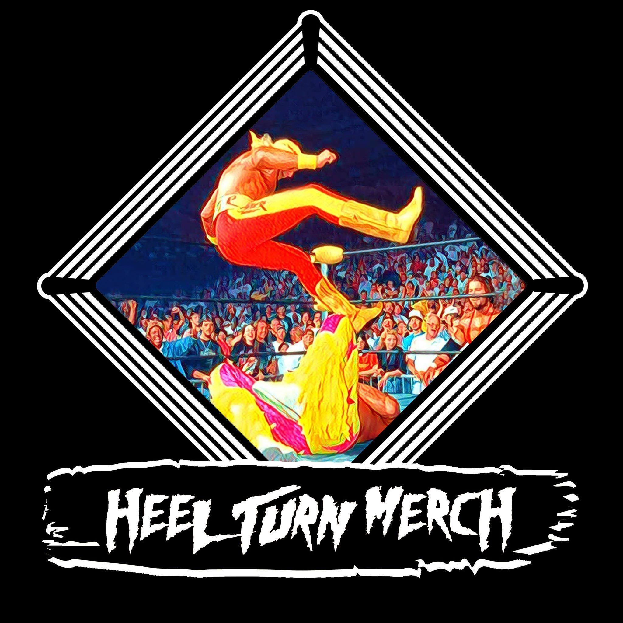 Heel Turn Merch