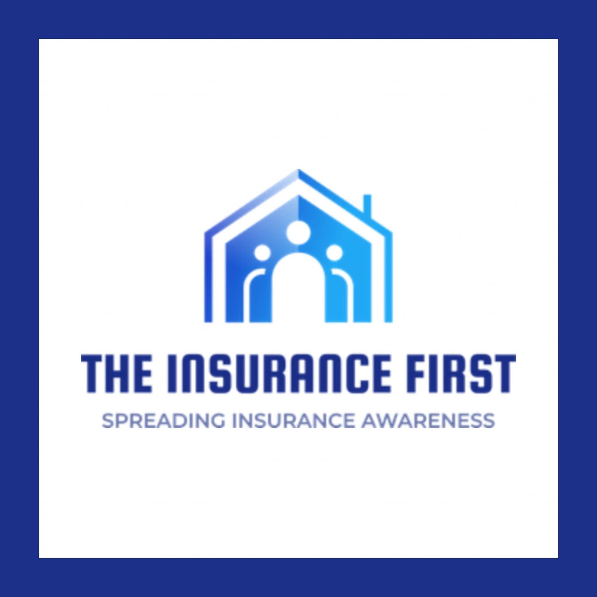 The Insurance First